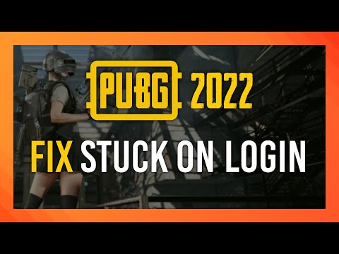 Fix Stuck on Login Screen | PUBG 2022 Guide