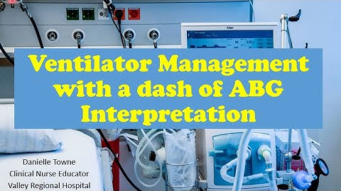 Ventilator Management with a Dash of ABG Interpretation