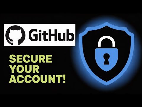 How to Set Up Authentication on GitHub | Secure Your Account Fast