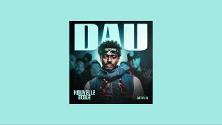 Dau - Finale Nouvelle École Speed Up