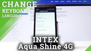 How to Switch Keyboard Language in INTEX Aqua Shine 4G – Second Dictionary Language screenshot 4