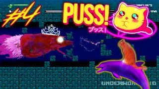 Undah Da Sea! -Puss!- (Underworld)