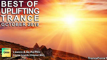 BEST OF UPLIFTING TRANCE MIX (October 2019)