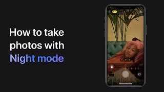 How to take photos in Night mode on iPhone 11 and iPhone 11 Pro — Apple Support screenshot 2