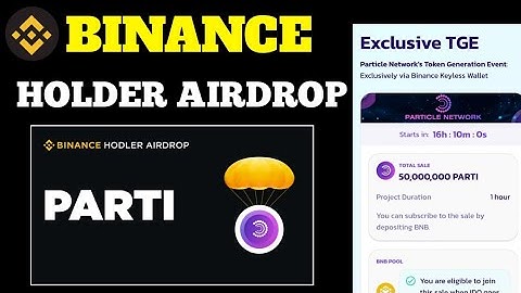 Binance Parti Airdrop || Particle Network Airdrop Binance | Binance Web3 Parti Airdrop | Parti Claim