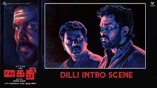 Dilli Intro Scene | Kaithi Scenes | Karthi | Lokesh Kanagaraj | Sam CS