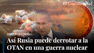 Potencia nuclear rusa: la amenaza que la OTAN no puede igualar