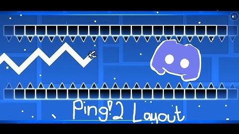 Exyl - Ping! 2 (Medium Layout) by: CCCrashed (me) | Geometry Dash