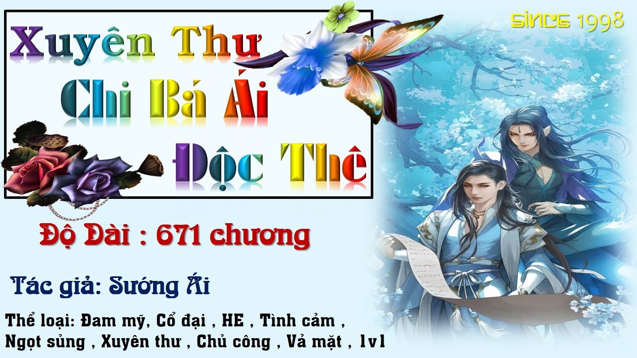 Tập 1 - Xuyên thư chi bá ái độc thê