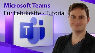 Microsoft Teams 365 für Lehrer  Klasse anlegen, Daten, Aufgaben und Gruppen zuweisen