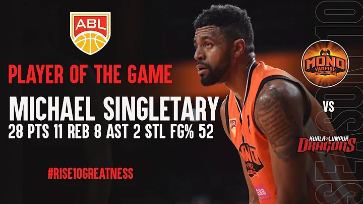 PLAYER OF THE GAME: Michael Anthony Singletary 28 ...