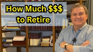 HOW MUCH DO I NEED TO RETIRE? (And Why That Question is Only Half the Story)