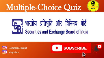 SEBI MCQ | 10 Most Important MCQs | SEBI (SECURITIES AND EXCHANGE BOARD OF INDIA)