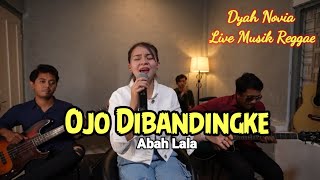 Ojo Dibandingke - Abah Lala || Cover Dyah Novia ( Lagu Viral 2023 )