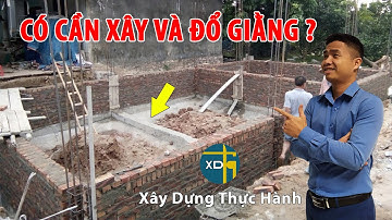 Thêm 2 tác dụng quan trọng của giằng chống thấm đỉnh tường móng | Giằng tường xây | XDTH
