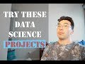 The Projects You Should Do To Get A Data Science Job