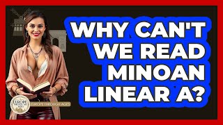Celebrity Why Can't We Read Minoan Linear A? - Europe Through the Ages Net Worth