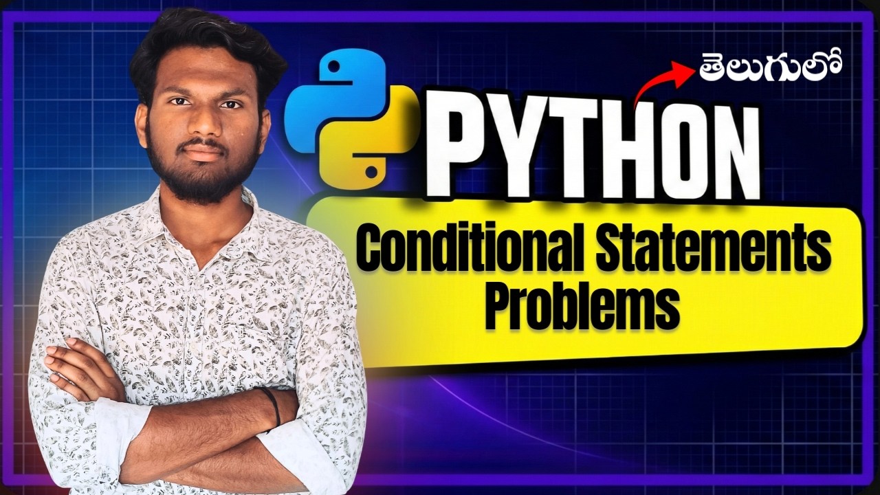 Problems on conditional statements || Python Series || Python patashala ...