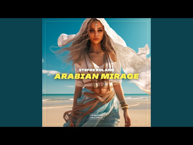 Arabian Mirage