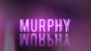 Murphy Custom Entrance Video (Titantron)