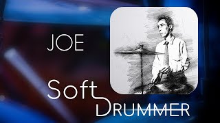 Joe - Soft Drummer screenshot 3