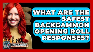 What Are The Safest Backgammon Opening Roll Responses? - The Board Game Xpert
