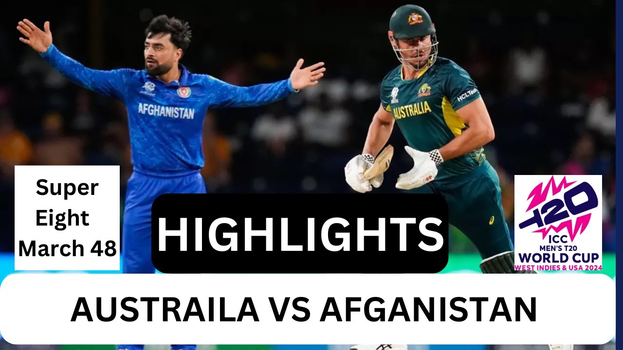 Afghanistan VS Austrila Cricket Match || Afg vs Aus || Highlights_ Super Eight T20|| Match 48
