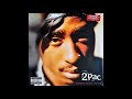 Tupac - Troublesome 96  (ORIGINAL)