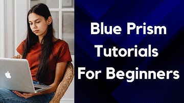 Blue Prism Tutorials for Beginners | RPA Blue Prism Introduction Video | BluePrism Basics Demo -1
