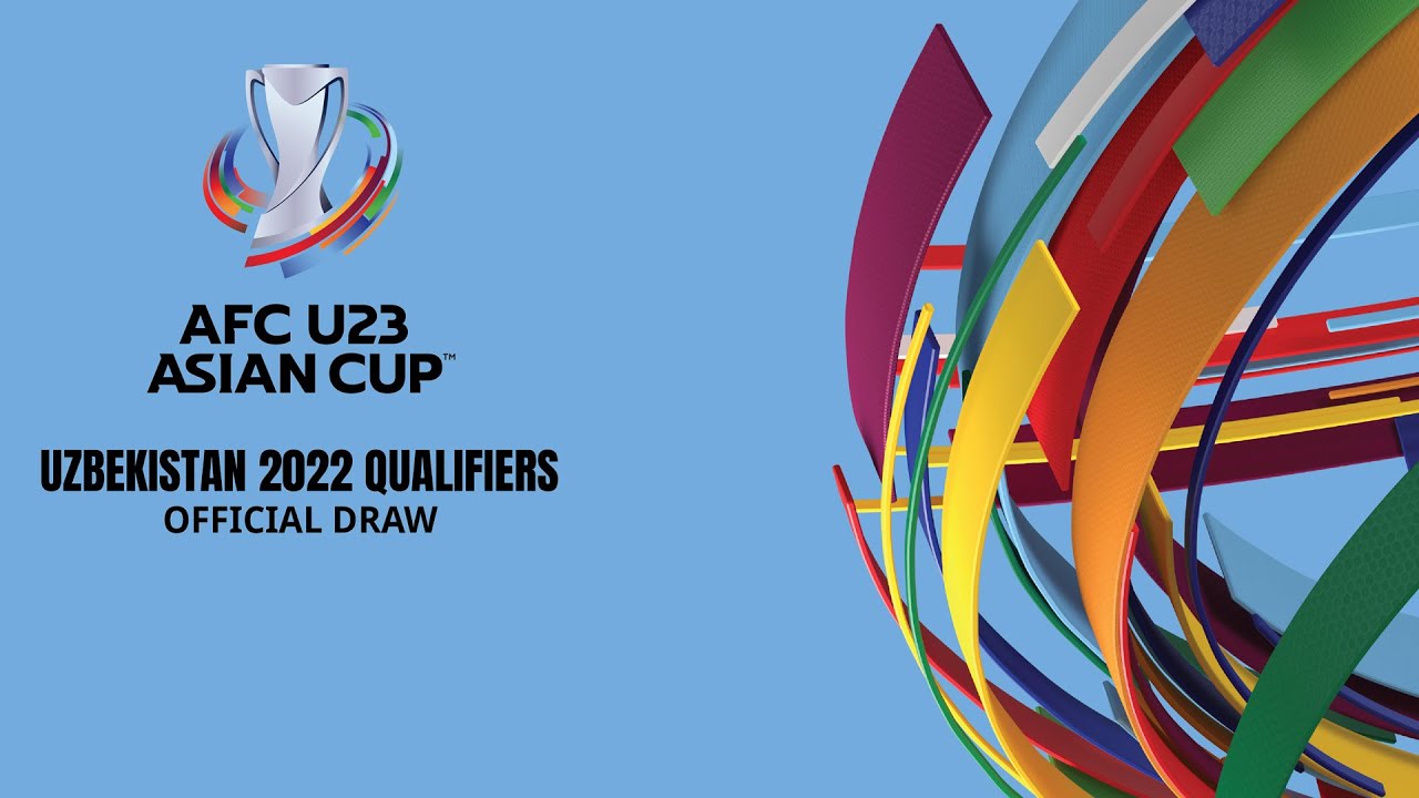 AFC U23 Asian Cup 2022 Qualifiers Draw
