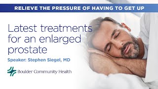 Latest treatments for an enlarged prostate Apr 24