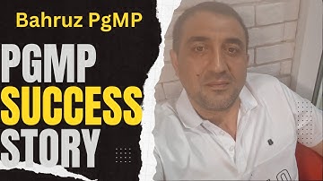 PgMP Success Story 2024 |How Bahruz did PgMP in 2024