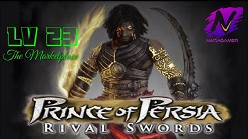 Prince of Persia - Rival Swords Level 23 (The Marketplace) PSP Walkthrough in Android