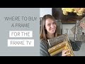Where to buy a frame for the samsung frame tv