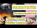 Sahayatri  prashant ezekiel rai x norxm  guitar lesson  plucking  chords  strumming