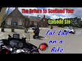 Ep 6 Return to Scotland Tour Blair Atholl and Pitlochry Fat Lad on a Bike