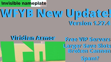 WFYB Update Overview Version 1.27.4