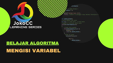 belajar algoritma : 2.02 Mengisi variabel, bahasa Indonesia
