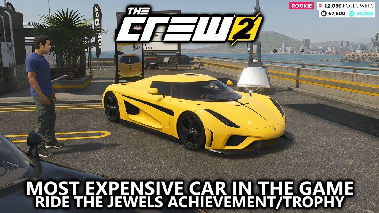 The Crew 2 Most Expensive Car in the Game Ride the Jewels