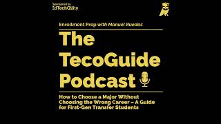 How to Choose a Major Without Choosing the Wrong Career - A Guide for First-Gen Transfer Students