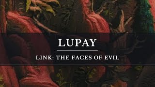 Link: The Faces of Evil: Lupay Arrangement