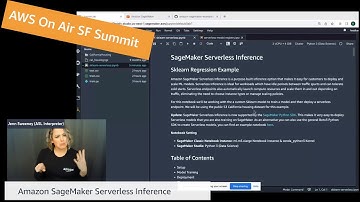 AWS On Air San Fran Summit 2022 ft. Amazon SageMaker Serverless Inference