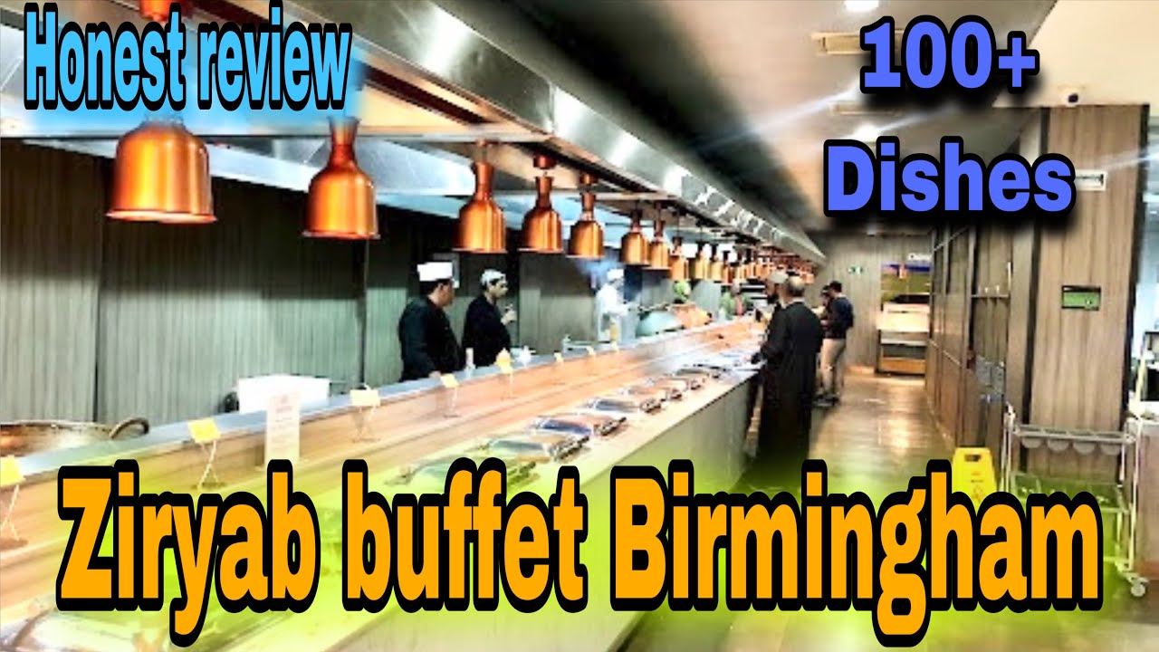 Ziryab Executive Buffet Famous Restaurant in BirminghamHonest review