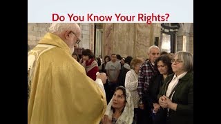 Do You Know Your Rights As A Catholic?