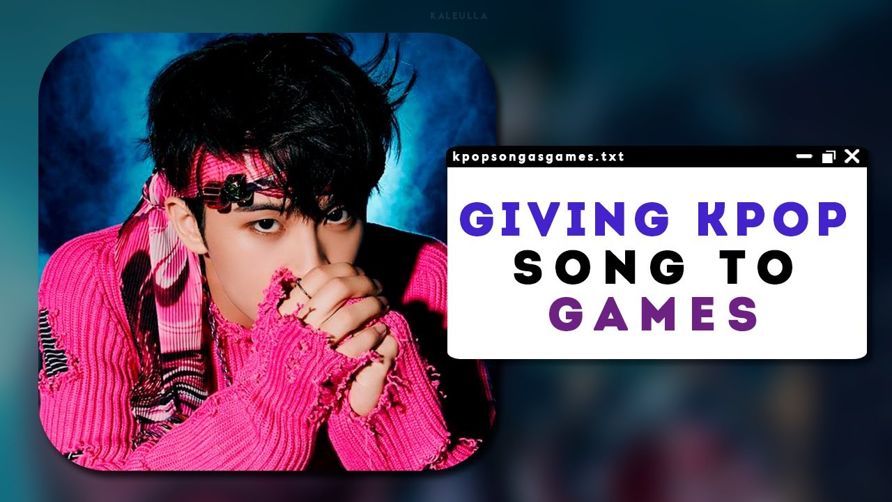 Giving kpop song to videogames (playstation, wii, switch, pc....) Giving kpop song to videogames (playstation, wii, switch, pc....)