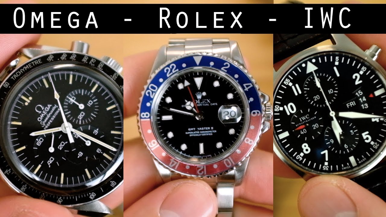 Rolex - Omega - IWC - YouTube