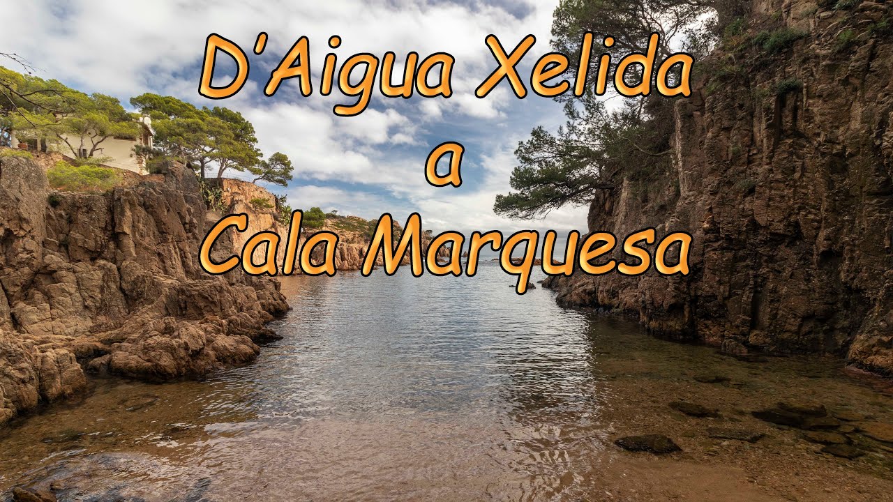 D'Aigua Xelida a Cala Marquesa
