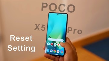 Poco X5 Pro All Settings Reset | Poco X5 Pro 5g me System Settings Reset Kaise Kare