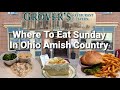 Grover's Restaurant & Tavern Millersburg Ohio Review (Ohio Amish Country)