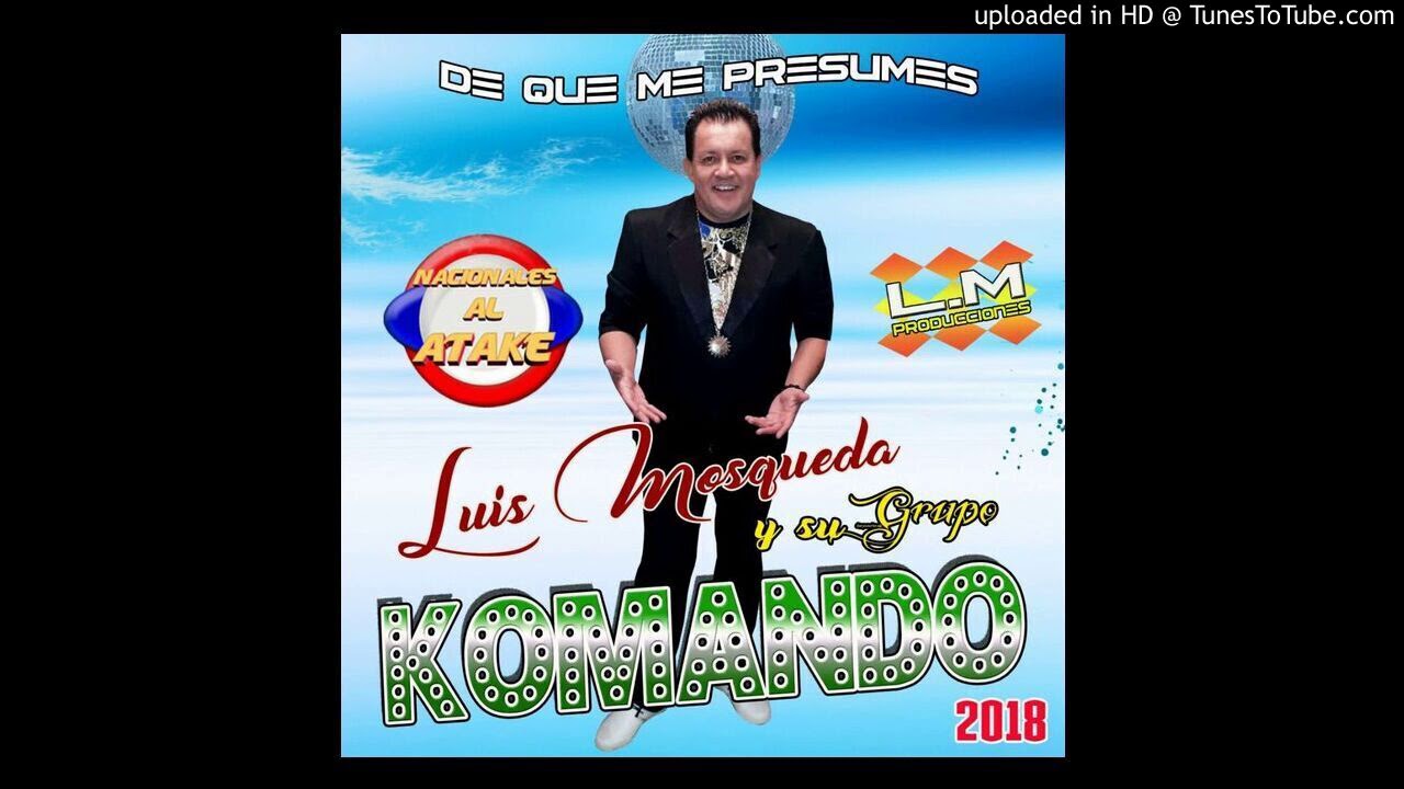 DE QUE ME PRESUMES KARAOKE LUIS MOSQUEDA YouTube